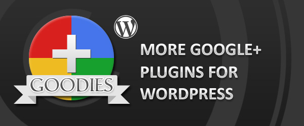 Recommended Google + Wordpress Plugins